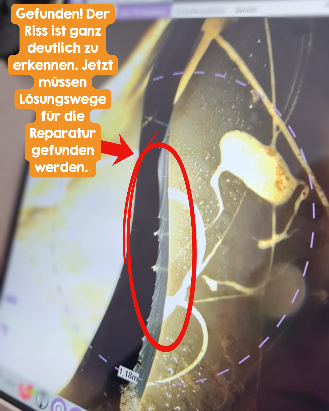Auf der Kamera ist deutlich ein Riss im Rohr zu sehen.
